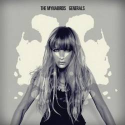 The Mynabirds : Generals